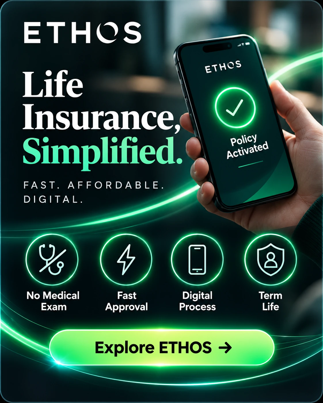 ETHOS — Life Insurance, Simplified.